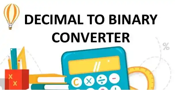 Free Decimal to Binary Converter Tool