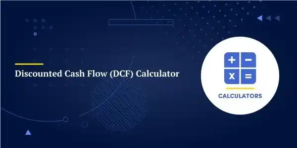 Free Discounted Cash Flow Calculator Tool