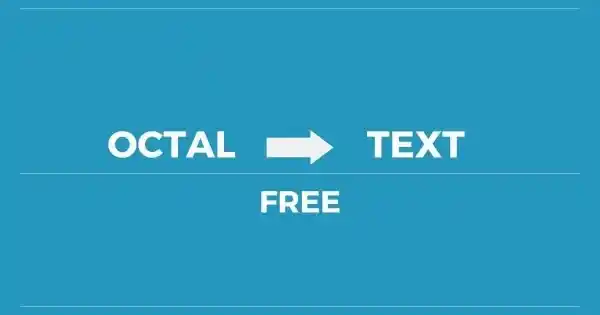 Free Octal to Text Converter Tool