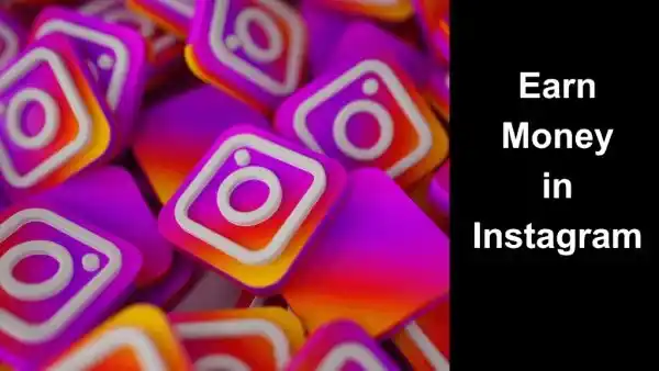 Earn Money in Instagram